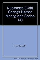 Nucleases (Cold Spring Harbor Monograph Series) 0879691824 Book Cover