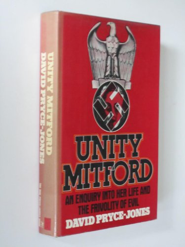 Unity Mitford: An Enquiry into Her Life and the... 0803788657 Book Cover