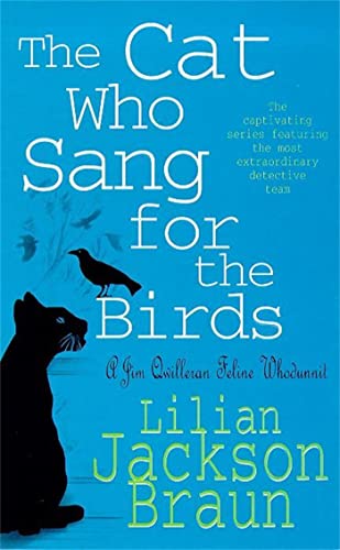 The Cat Who Sang for the Birds