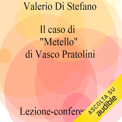 Il caso di Metello di Vasco Pratolini copertina