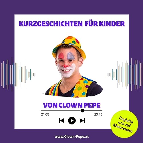 Clown Pepe & Zauberer Leo Kurzgeschichten cover art