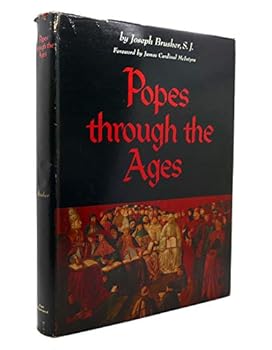 Hardcover Popes Through the Ages [Unknown] Book