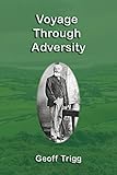 Voyage Through Adversity