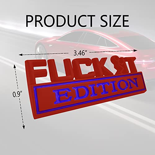Image of Fuck IT Edition Emblem, Car Exterior Emblems Badge 3D Sticker Decal, Fuck-IT Edition Emblem 3D Fender Badge Decal, 3D Fender Badge Decal Car Truck Replacement, Fit for All Cars (Red Blue)