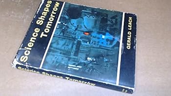 Hardcover Science Shapes Tomorrow Book