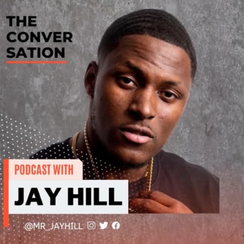 『The Jay Hill Podcast』のカバーアート
