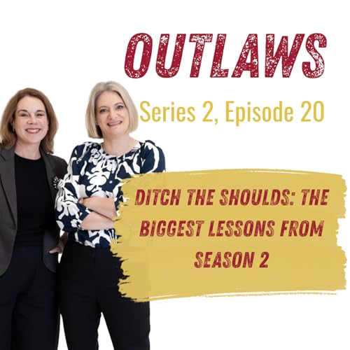 Ditch the Shoulds: The Biggest Lessons from Season 2