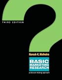Basic Marketing Research: A Decision-Making Approach