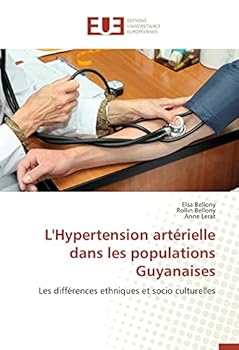 Paperback L'Hypertension Artérielle Dans Les Populations Guyanaises [French] Book