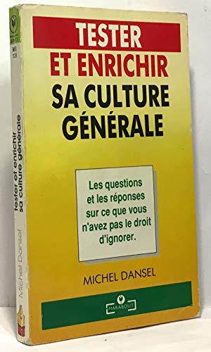 TESTER ET ENRICHIR SA CULTURE GENERALE