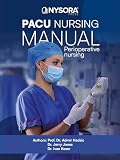 PACU Nursing Manual