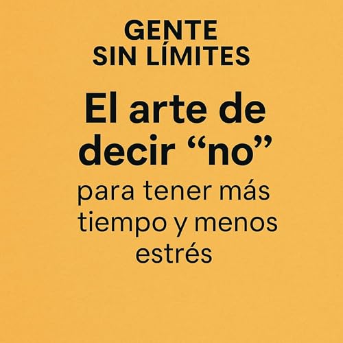 El Arte de decir "NO" cover art