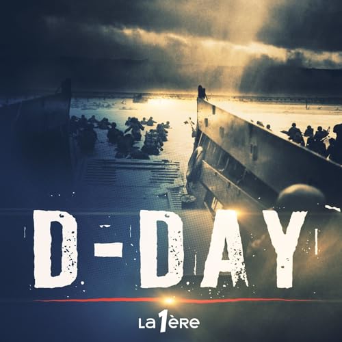 Page de couverture de Episode 5 : Le D-DAY