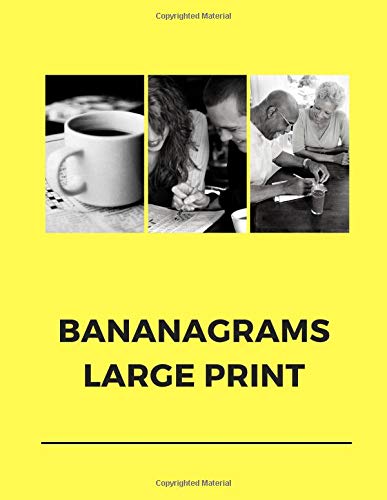 bananagrams large print: This book is games and puzzles for adults to word searches for adults