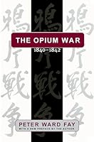 Algopix Similar Product 7 - Opium War 18401842 Barbarians in the