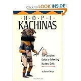  Hopi Kachinas The Complete Guide to Collecting Kachina Dolls