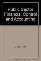 Public Sector Financial Control and Accounting 0631188622 Book Cover