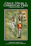 Once Upon a Christmas Tree - A Holiday Fairy Tale