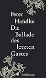  Die Ballade des letzten Gastes: Das neue Buch des Literaturnobelpreisträgers
