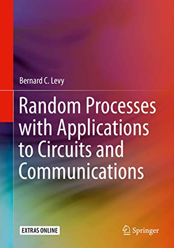 Random Processes with Applications to Circuits and Communications view 2