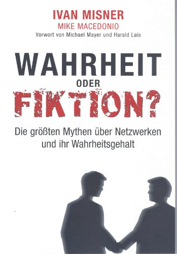 Wahrheit oder Fiktion?: Die größten Mythen über Netzwerke und ihr Wahrheitsgehalt