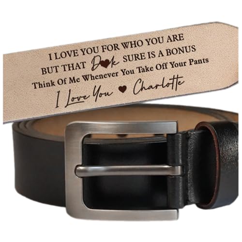 Funny Leather Belt Gift for Husband Boyfriend Him on Anniversary Father's Day Valentine's Day Mens Belts Gifts