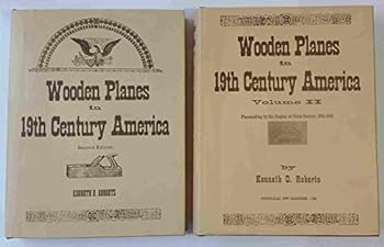 Hardcover Wooden Planes in Nineteenth Century America - Volume II Book