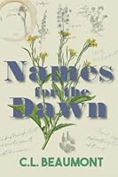 Names for the Dawn 1948272571 Book Cover