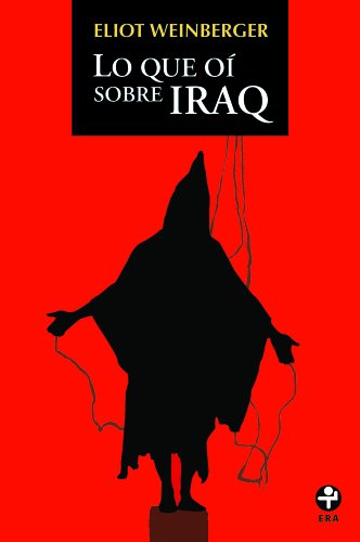 Lo que oí sobre Iraq
