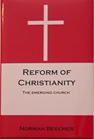 Reform of Christianity 061520189X Book Cover