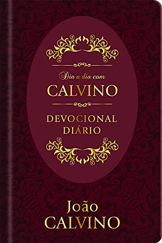 Dia a Dia com Calvino Capa dura: Devocional diário