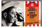 Gerald Gardner's Who's in charge here?