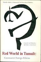 Red World in Tumult: Communist Foreign Policies B000IRSRXC Book Cover