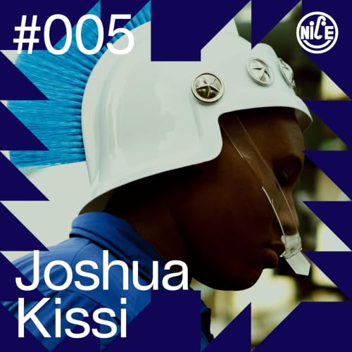 Episode #005 - Joshua Kissi
