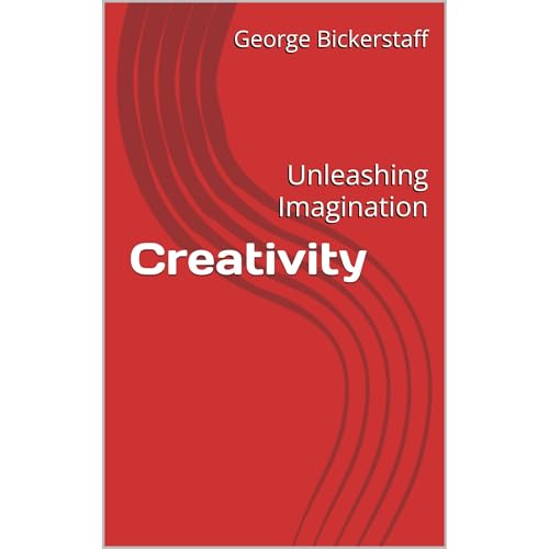 Creativity Audiobook By George Bickerstaff cover art