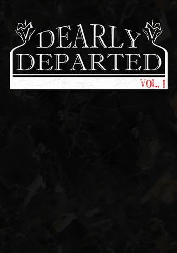 Dearly Departed: Vol. 1