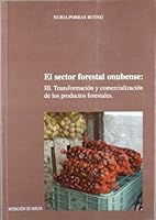 El Sector Forestal Onubense (Spanish Edition) 8481633127 Book Cover