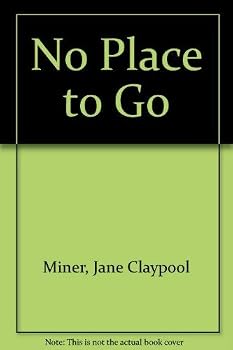 No Place to Go