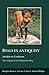 Dogs in Antiquity: Anubis to Cerberus: The Origin of the Domestic Dog (Aris and Phillips Classical Texts)