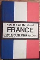 How To Find Out About France 0080118828 Book Cover