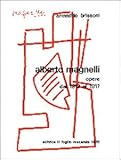  Alberto Magnelli. Opere dal 1913 al 1917