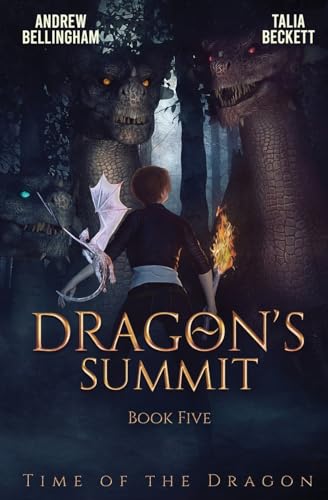 Dragon's Summit (Time of the Dragon)