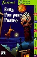 FELINS-FAITS L'UN POUR L'AUTRE - CONCOURS D'ECRITURE 2215051833 Book Cover