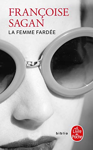 La Femme Fardée [French] 2253156825 Book Cover