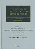 The Statute of the International Court of Justice: A Commentary (Oxford Commentaries on International Law)