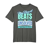 List of Intriguing Unsolved Mysteries in Science 8 Unsolved Mysteries Unexplained Mystery Unsolved Crimes Fans T-Shirt