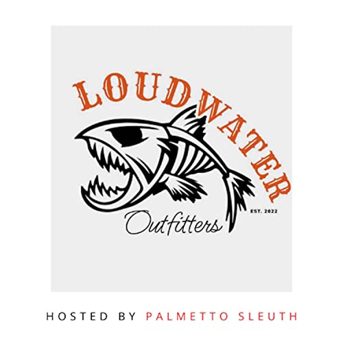 Loudwater Outfitters Podcast-A Missing Person Podcast. cover art
