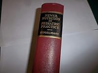 The Newer Nutrition in Pediatric Practice. B004GV0ASG Book Cover