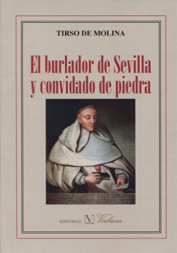 EL BURLADOR DE SEVILLA Y CONVIDADO DE PIEDRA (Teatro)