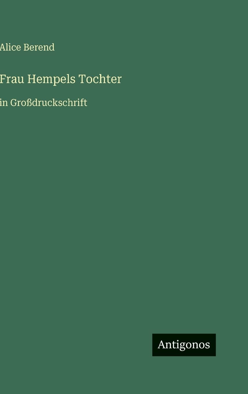 Frau Hempels Tochter: in Großdruckschrift